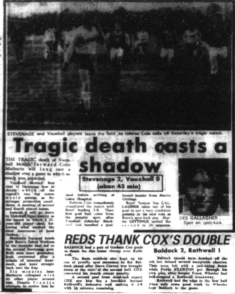 The first steps to this awful tragedy came in the build up to our first goal. Colin and young Boro' centre-half Dave Watkins went up for a header and bashed heads