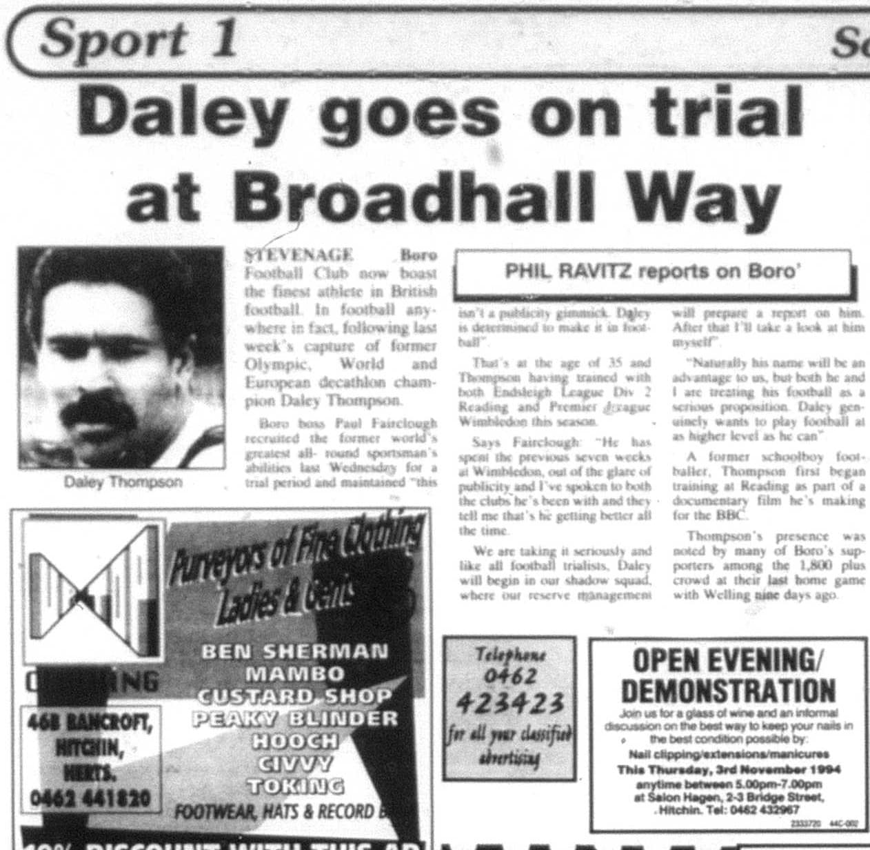 Boro' manager Paul Fairclough told The Comet: "[Daley] has spent the previous seven weeks at Wimbledon out of the glare of publicity."
