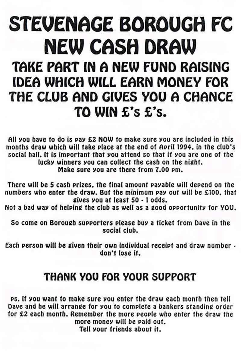 Details of a new cash draw designed to help raise money for Stevenage Borough FC in 1994