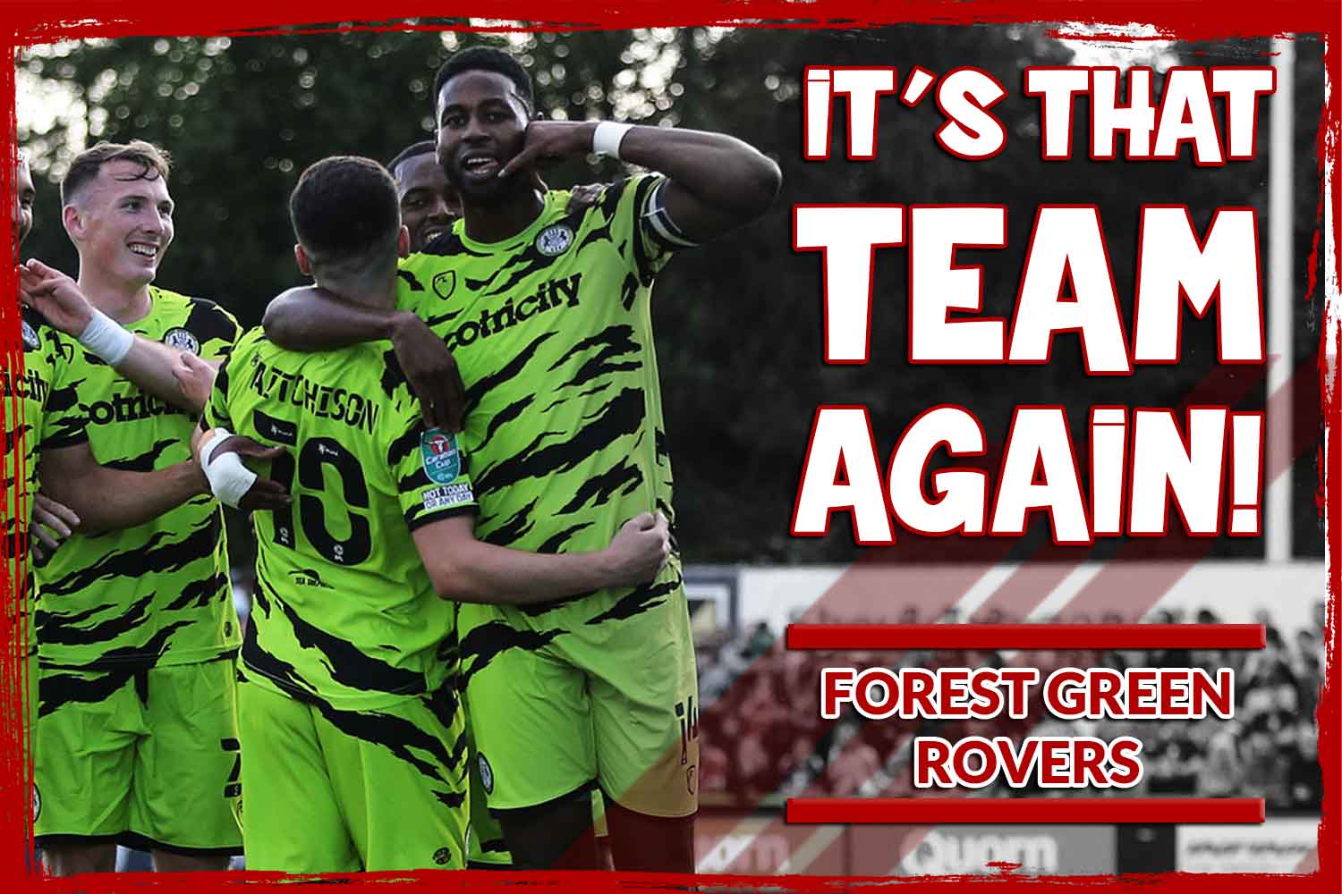 Stevenage v Forest Green Rovers: Now that Morecambe have left us and Woking are no longer relevant, Forest Green Rovers are the most familiar faces we ever knew