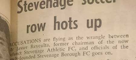 Stevenage Soccer Row Hots Up: Blast From The Past