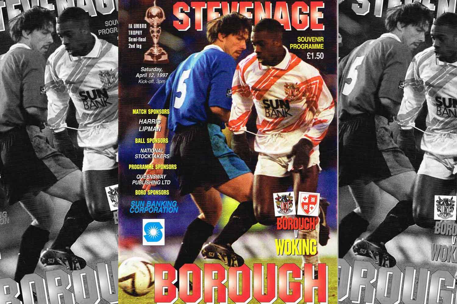 Stevenage Borough 2-1 Woking: In the mid-90s, no non-league rivalry compared to Boro' and Woking. And this FA Trophy semi-final showdown was set up nicely...